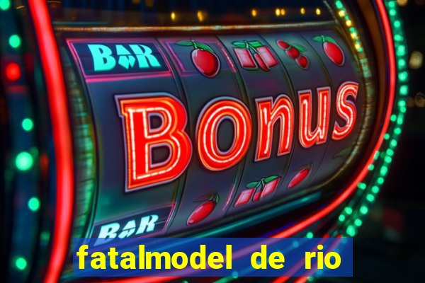 fatalmodel de rio claro sp